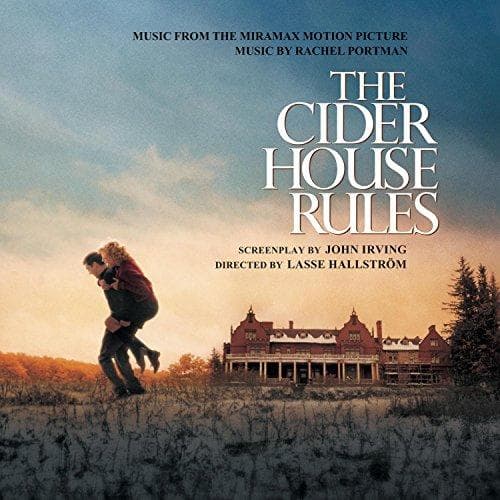Main Titles from The Cider House Rules