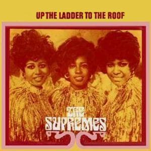 Up The Ladder To The Roof