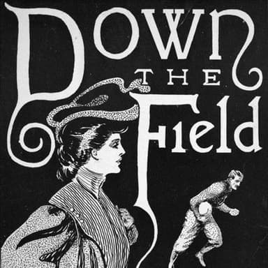Down The Field