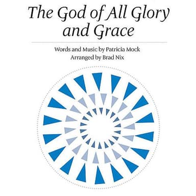 The God Of All Glory And Grace