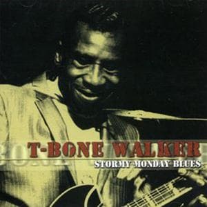 (They Call It) Stormy Monday (Stormy Monday Blues)
