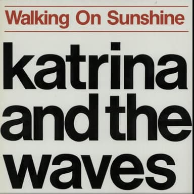 Walking On Sunshine