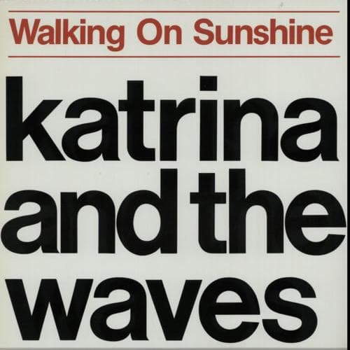 Walking On Sunshine