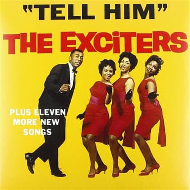 Tell Her (Tell Him)