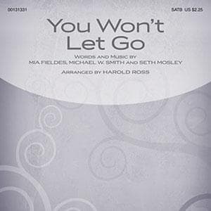 You Won't Let Go
