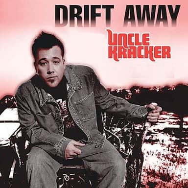 Drift Away (feat. Dobie Gray)