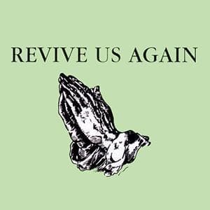 Revive Us Again