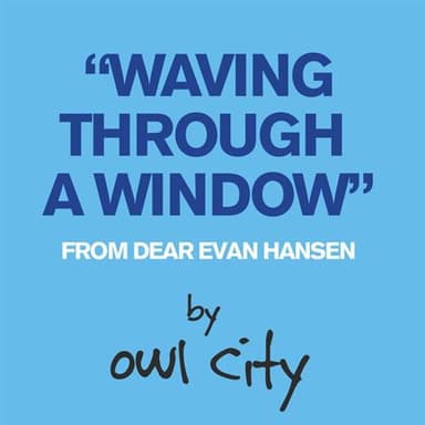 Waving Through A Window