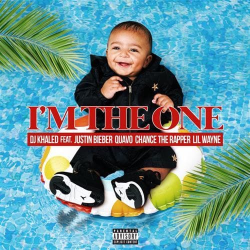 I'm The One (feat. Justin Bieber, Quavo, Chance The Rapper & Lil Wayne)