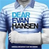 Dear Evan Hansen (Choral Highlights)
