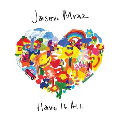 Have It All