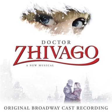 When The Music Played (from Doctor Zhivago: The Broadway Musical)