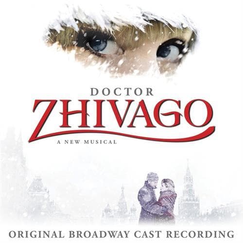When The Music Played (from Doctor Zhivago: The Broadway Musical)