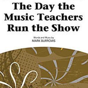 The Day The Music Teachers Run The Show