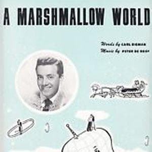 A Marshmallow World