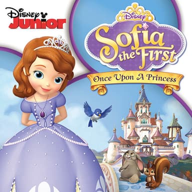Not Ready To Be A Princess (from Disney's Sofia The First: Once Upon A Princess)