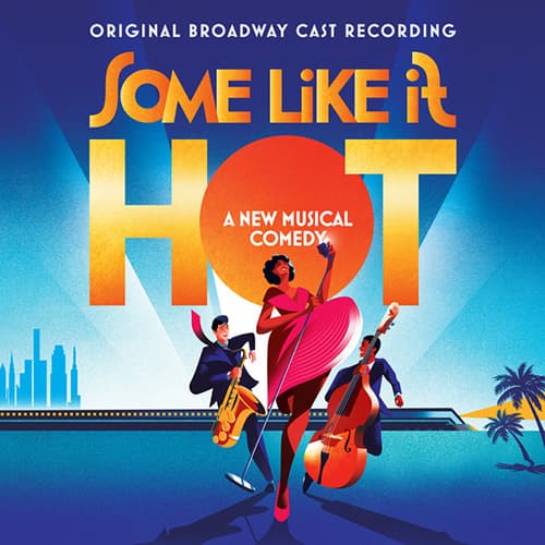 Let's Be Bad (from Some Like It Hot)