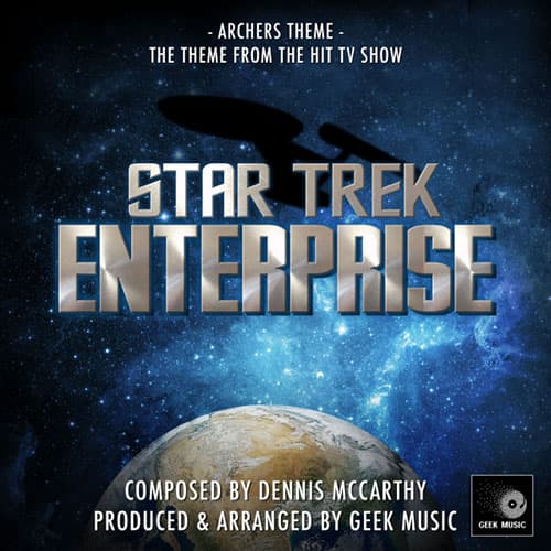 Enterprise Theme (Where My Heart Will Take Me)