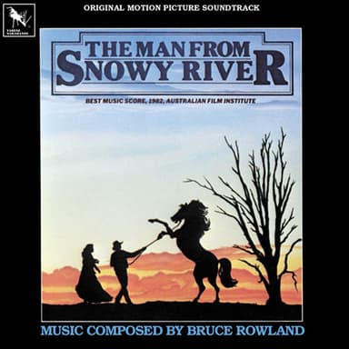 The Man From Snowy River (Main Title Theme)