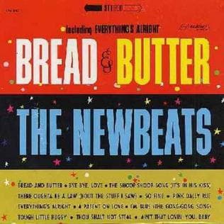Bread And Butter