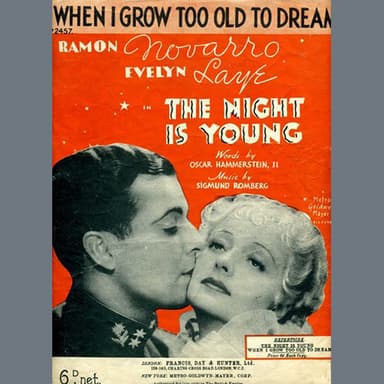 When I Grow Too Old To Dream
