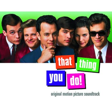 That Thing You Do!