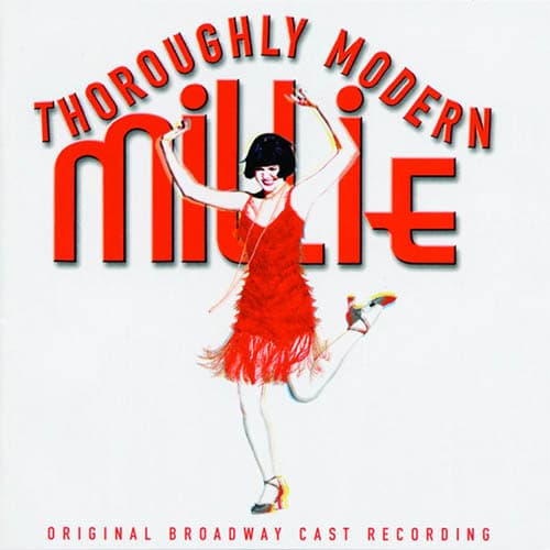 What Do I Need With Love (from Thoroughly Modern Millie)