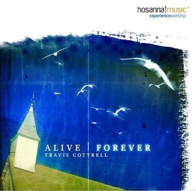 Alive Forever Amen