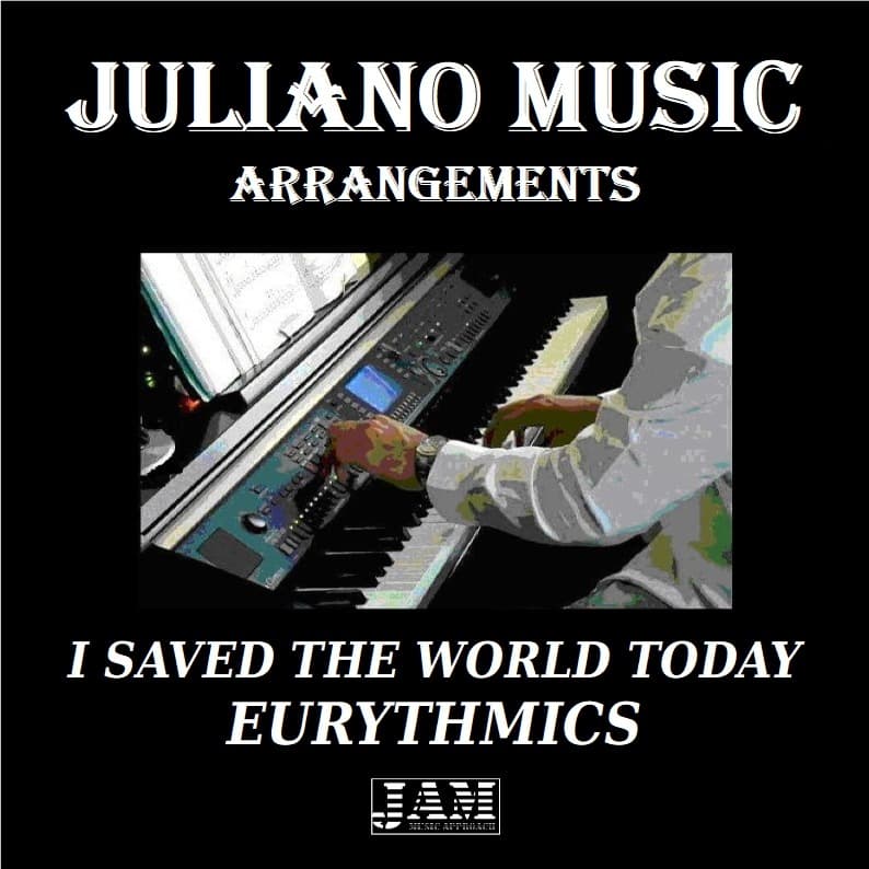 I Saved The World Today (arr. Juliano Music)