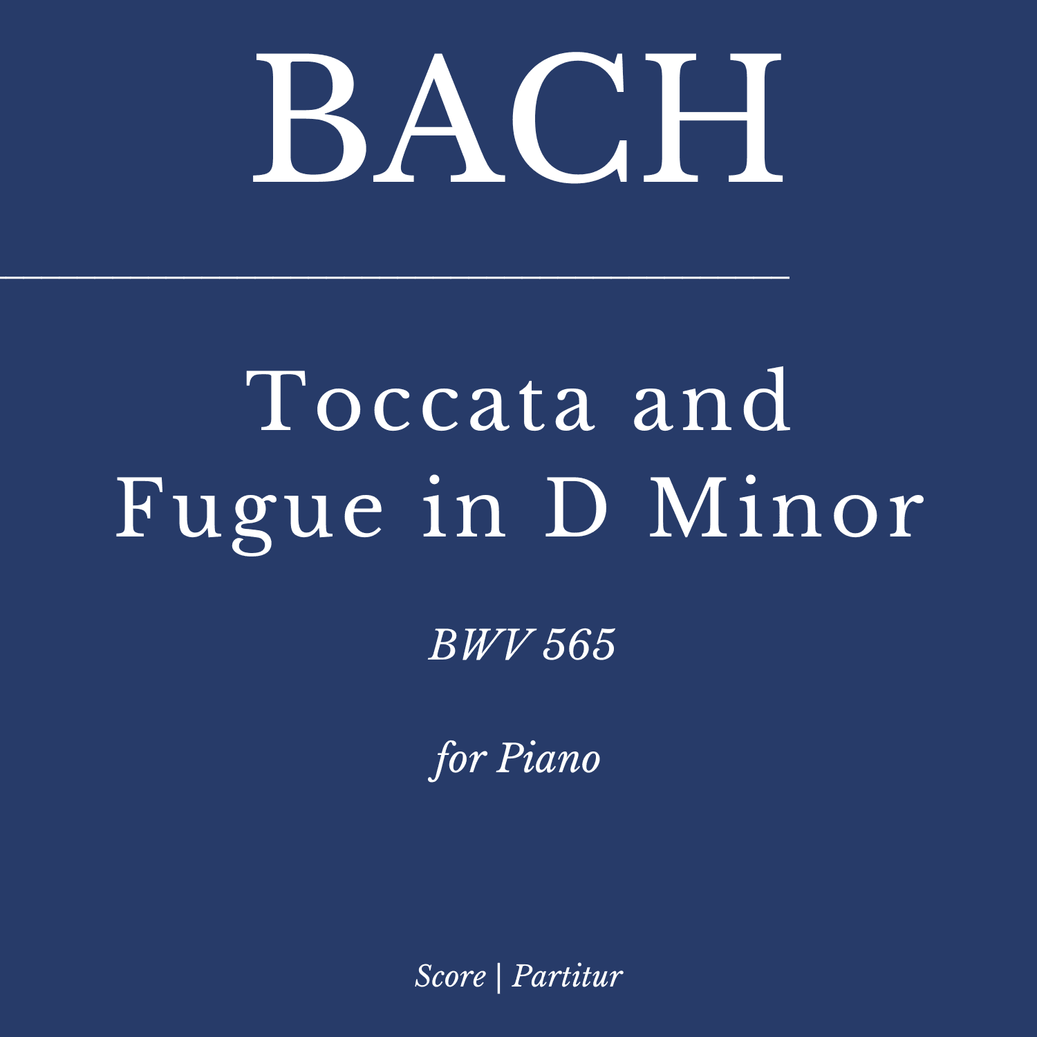 Toccata and Fugue in D Minor (BWV 565) - For Piano Solo (NEW and CLEAN edition) (arr. Flavio Regis Cunha)