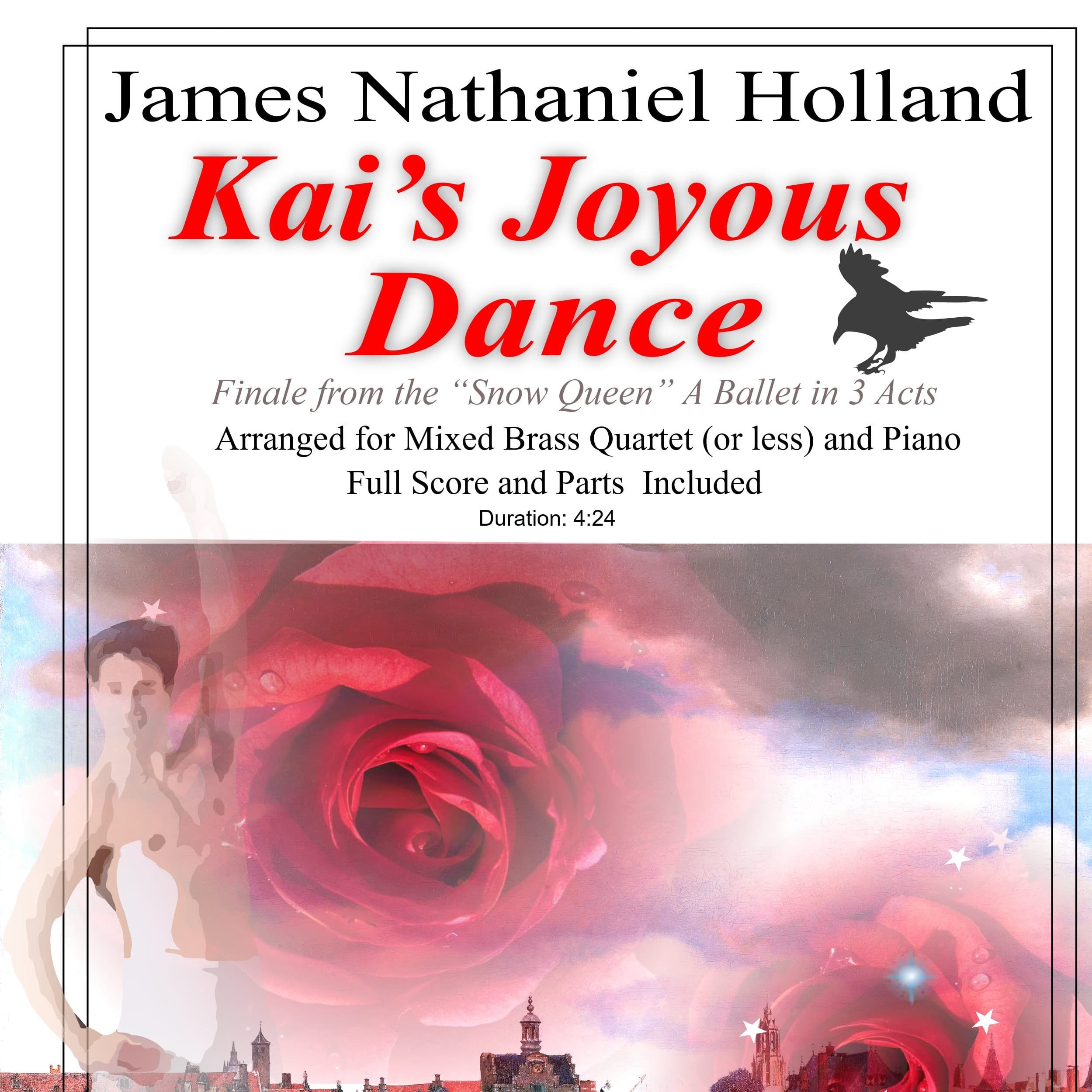 Kai's Joyous Dance: From the The Snow Queen Ballet, Arranged for Mixed Brass Quartet (or Less) and P