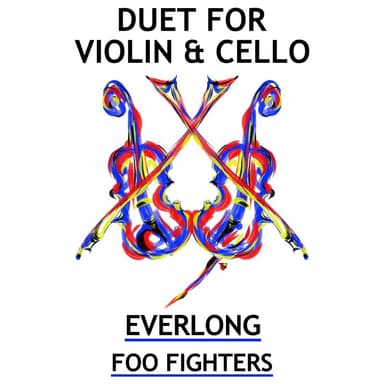 Everlong (arr. Sarah James & Jaya Hanley of The Chapel Hill Duo)