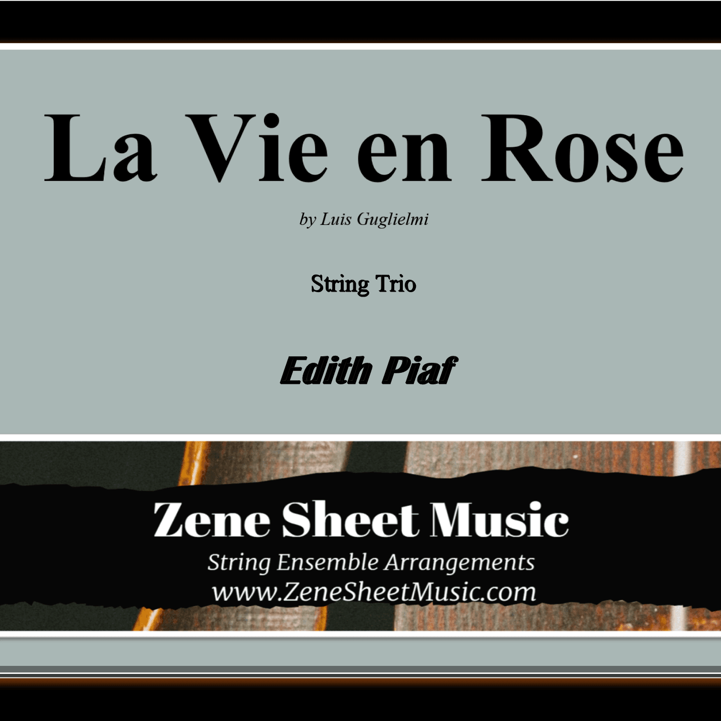 La Vie En Rose (arr. Eve C. Mailly - Zene Strings)