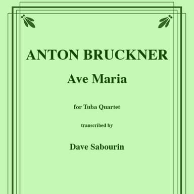 Ave Maria for Tuba Quartet (arr. Sabourin, David)