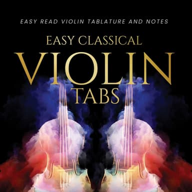 Easy Classical Violin Tabs (arr. Brent C Robitaille)