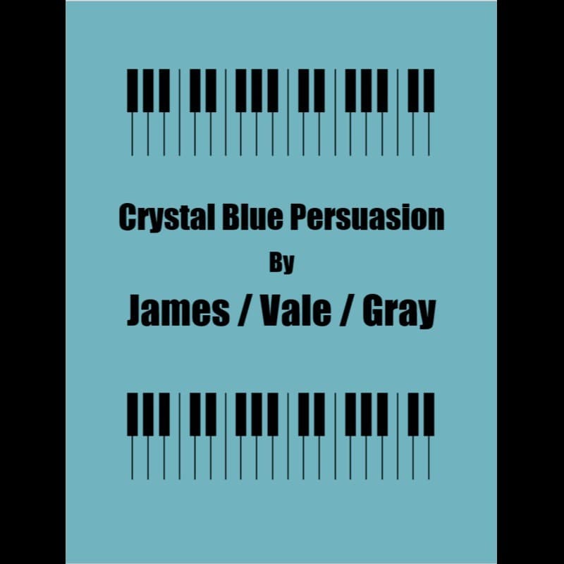 Crystal Blue Persuasion (arr. George Kaplan)