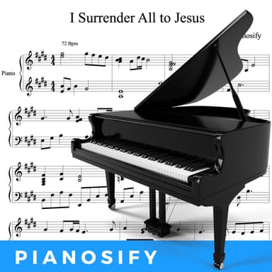 PIANO - I Surrender All to Jesus (Piano Hymn Sheet Music PDF)