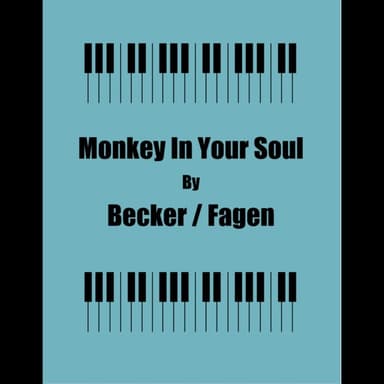 Monkey In Your Soul (arr. George Kaplan)