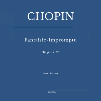 Chopin: Fantaisie-Impromptu in C? minor, Op. posth. 66 (arr. Edited by Flavio Regis Cunha)