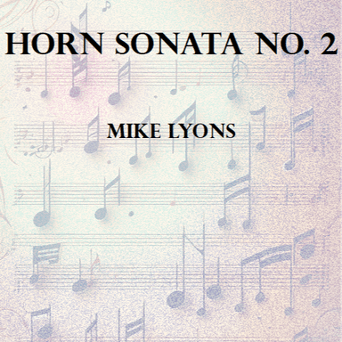 Sonata No 2 for Horn and Piano