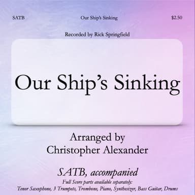 Our Ship S Sinking (arr. Christopher Alexander)