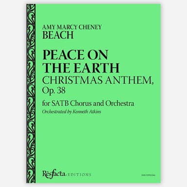 Peace on the Earth: Christmas Anthem, Op. 38 (arr. Kenneth Atkins)