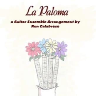 La Paloma (arr. Ron Calabrese)