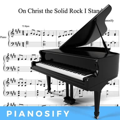 PIANO - On Christ the Solid Rock I Stand (Piano Hymns Sheet Music PDF)