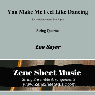 You Make Me Feel Like Dancing (arr. Eve C. Mailly - Zene Strings)