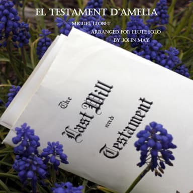 El Testament d'Amelia-Flute Solo (arr. John May)