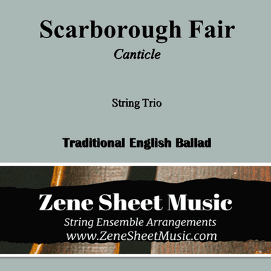 Scarborough Fair - Canticle (arr. Eve C. Mailly - Zene Strings)