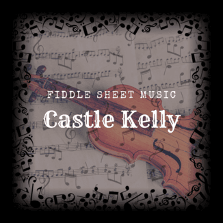 Castle Kelly (arr. Heather M Music)
