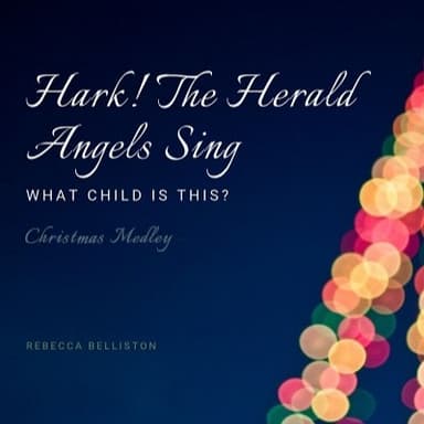 Hark! the Herald Angels Sing / What Child is This? (Vocal Duet) (arr. Rebecca Belliston)