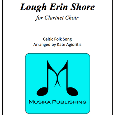 Lough Erin Shore - For Clarinet Choir (arr. K. Agioritis)